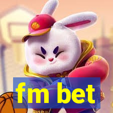 fm bet